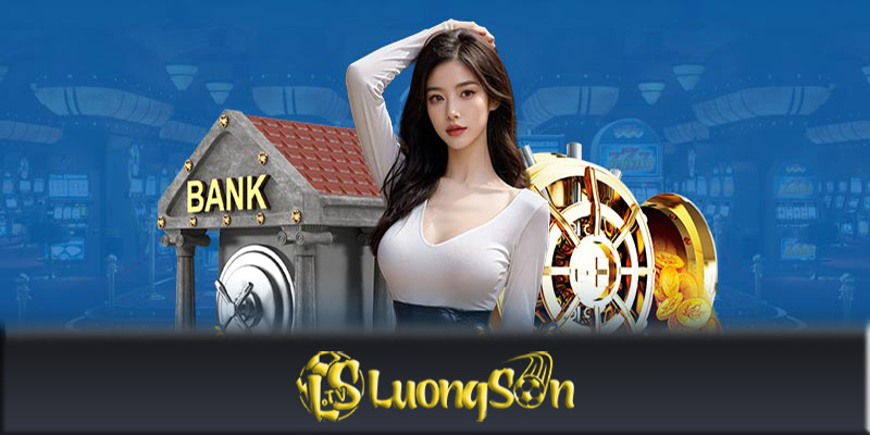 Điều kiện rút tiền Luongsontv